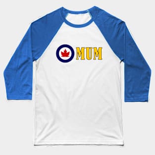 Bold design for anyone whose Mum or Dad serves in the Canadian Armed Forces Baseball T-Shirt